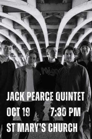 The Jack Pearce Quintet are performing at St Mary’s for the first time on 19 October. The band is made up of Leeds Conservatoire Alumni Jack Pearce (alto sax), Sam Hughes (guitar), Jascha Bingham (piano), Dan Sanderson (bass) and Angus Haygarth (drums).